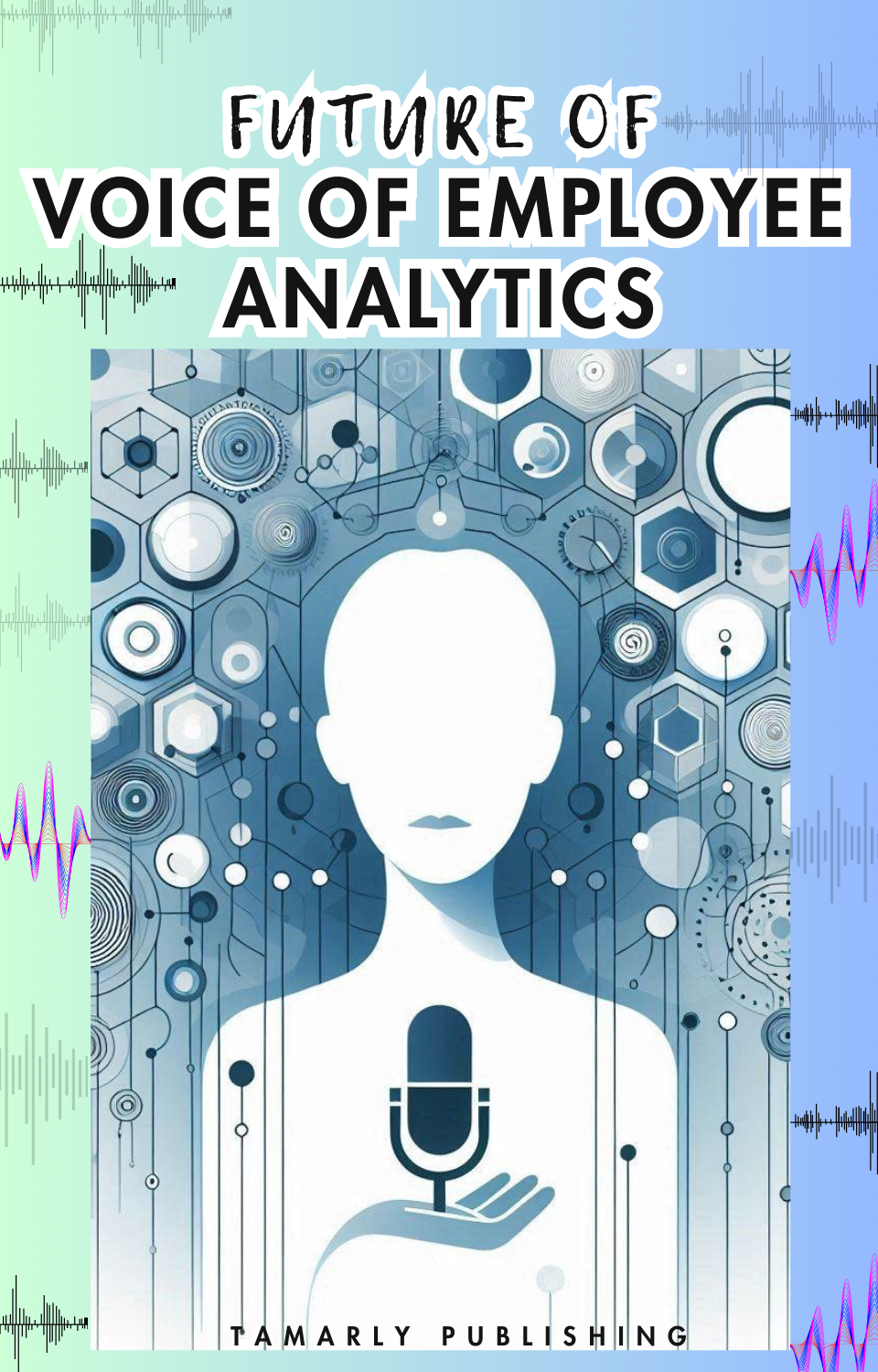 Future of Voice of Employee Analytics