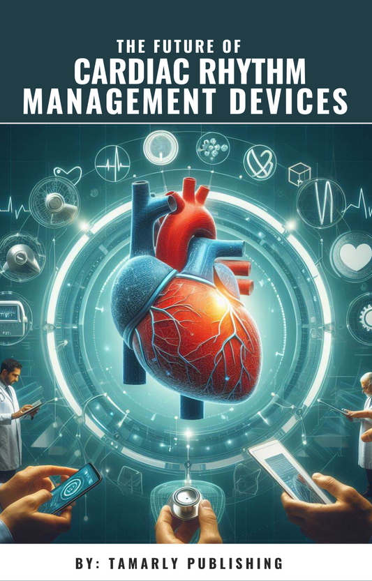 The Future of Cardiac Rhythm Management Devices