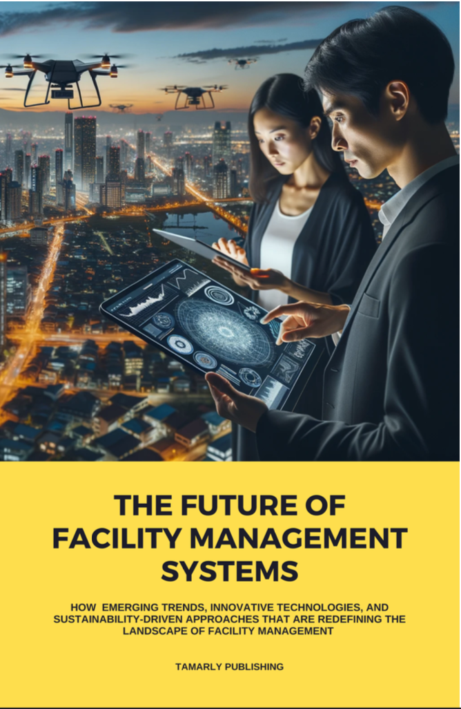 The Future of Facility Management systems